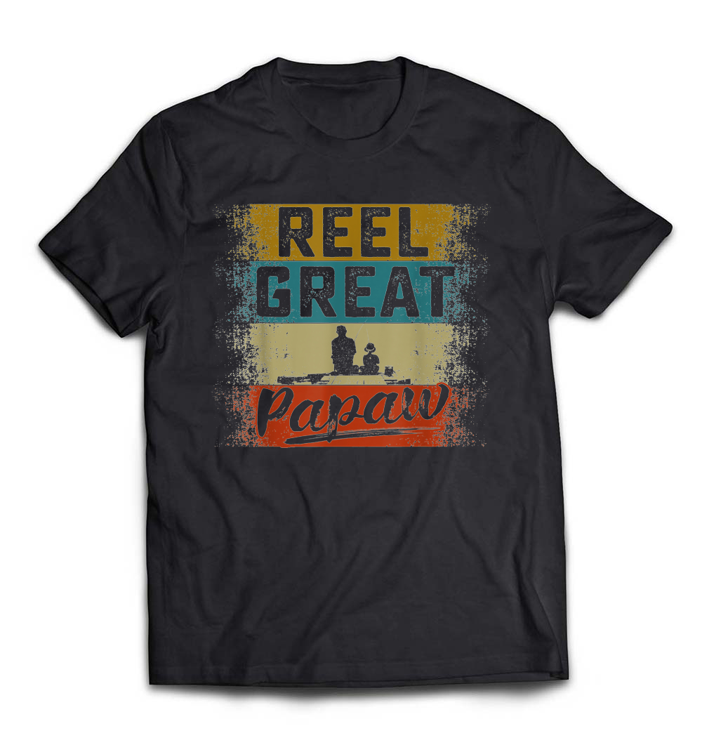 Men’s Fishing Reel Cool Papaw T-Shirt: The Perfect Father’s Day Gift